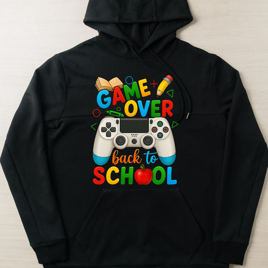 Game Over Back To School Hoodie, School Life Hoodie, Back To School School Love Hoodie,   Game Over Hoodie