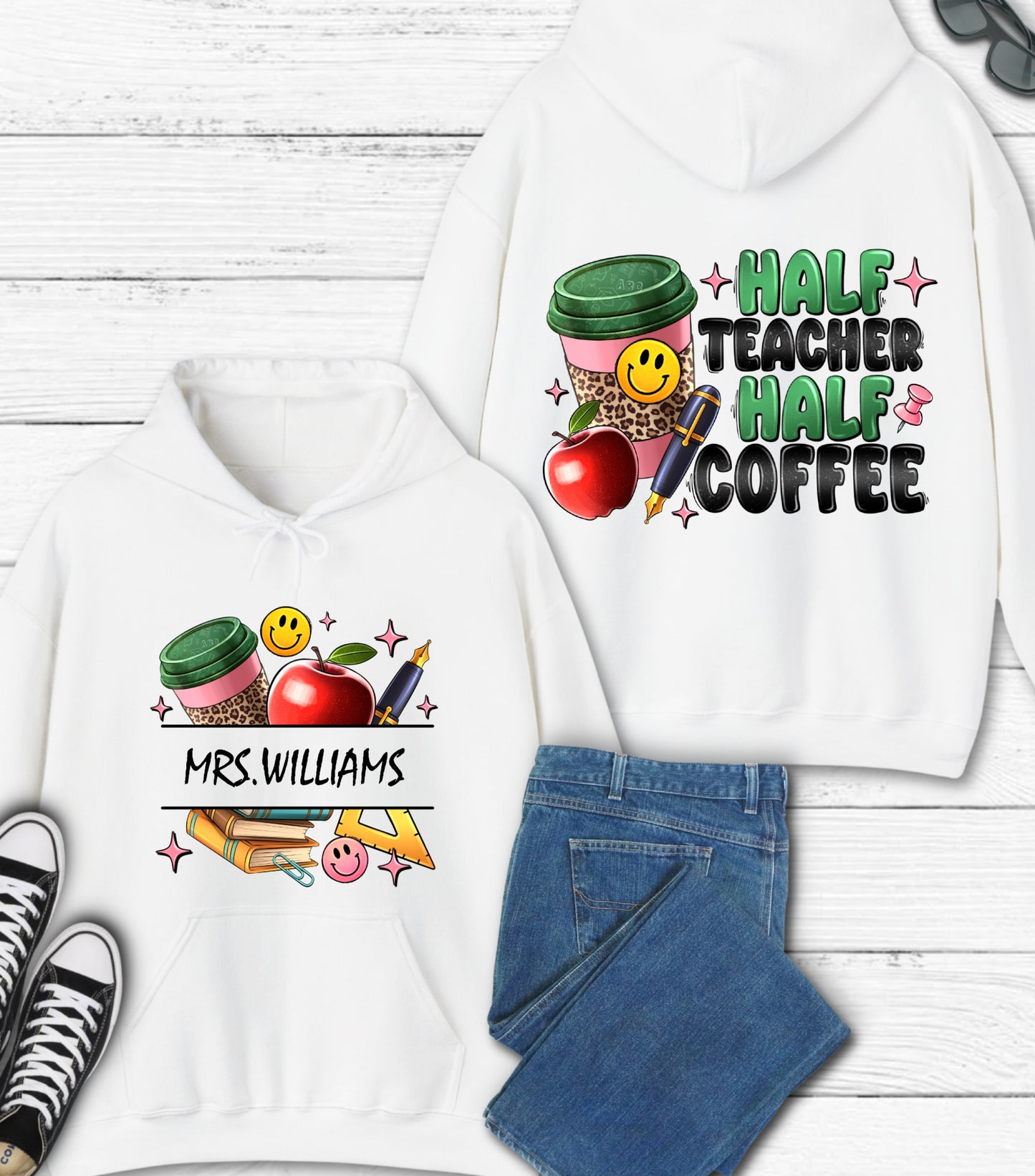 Half Teacher Half Coffee Hoodie, Custom Teacher Name Hoodie, Teacher Appreciation Gift Hoodie,  Teacher Coffee Custom Name Teacher Hoodie