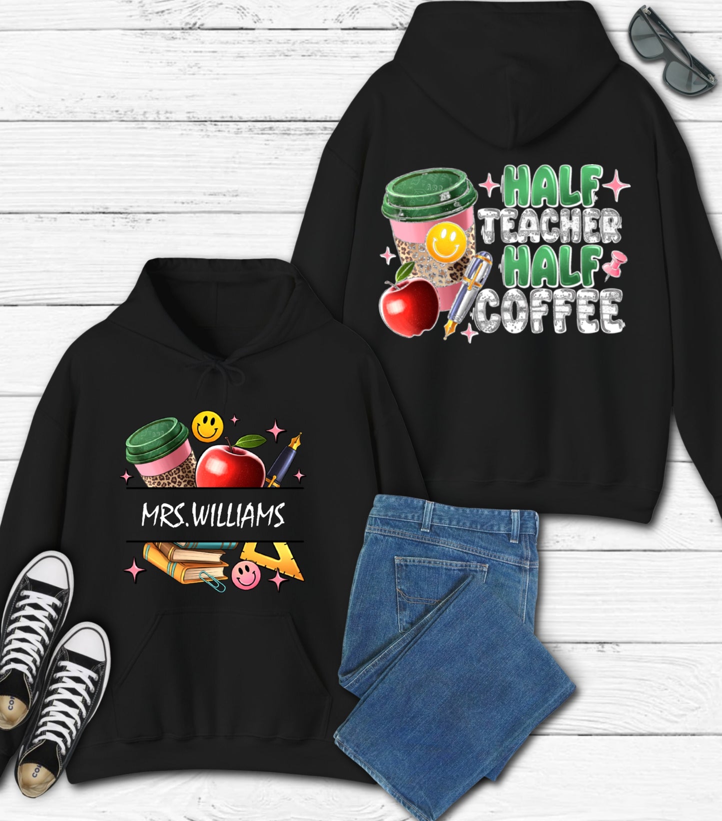 Half Teacher Half Coffee Hoodie, Custom Teacher Name Hoodie, Teacher Appreciation Gift Hoodie,  Teacher Coffee Custom Name Teacher Hoodie