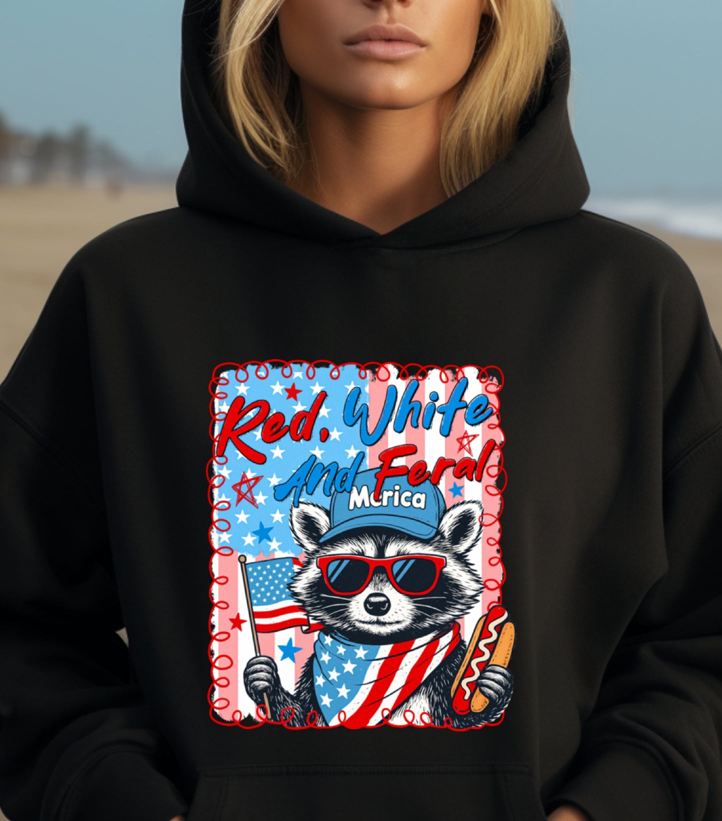 Red White And Feral Hoodie, Funny USA Hoodie, Funny Raccoon Hoodie,  Hotdog Raccoon Hoodie,  Merica Hoodie