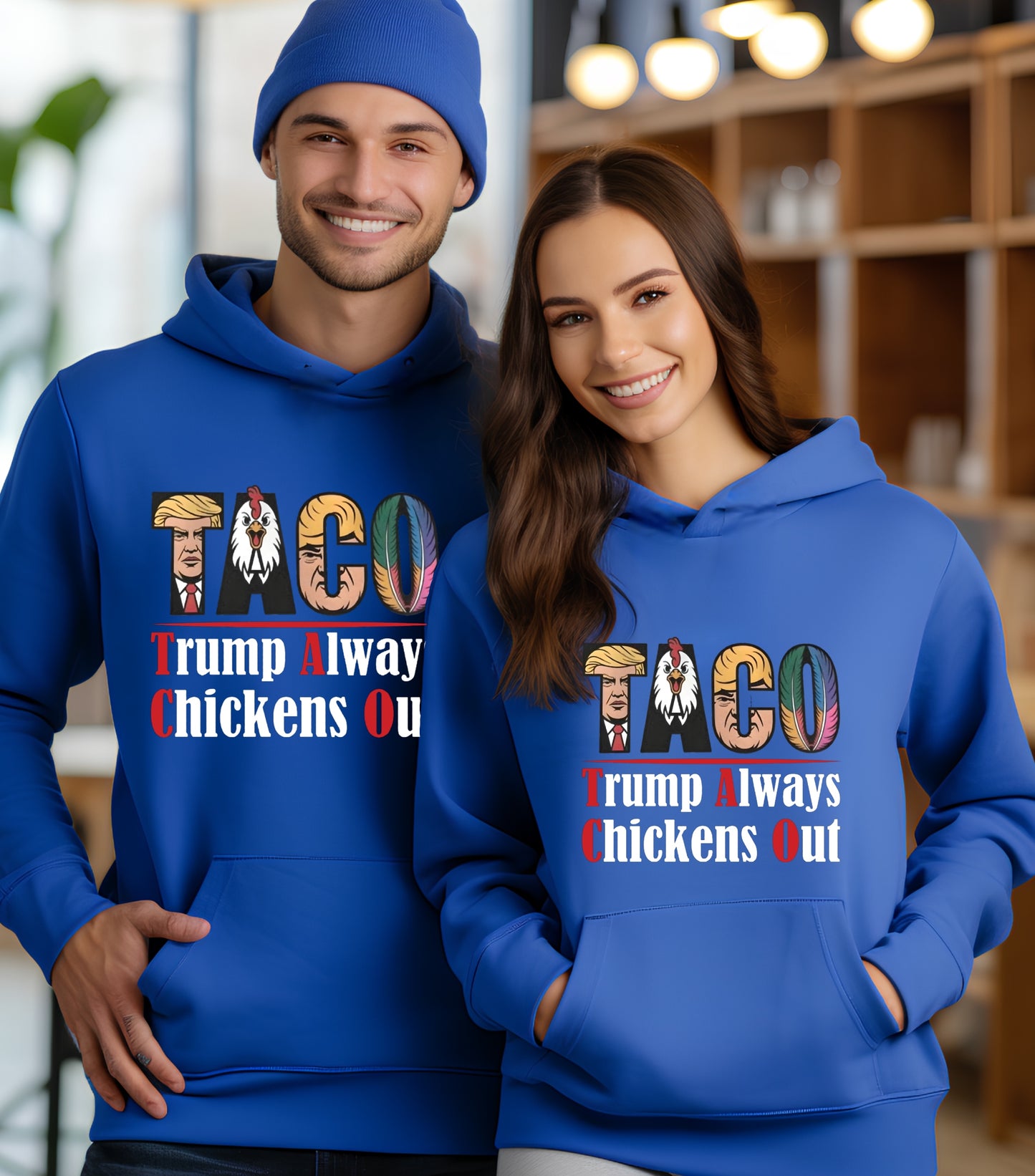 TACO Chicken Hoodie, Trump Always Chickens Out Protest Hoodie