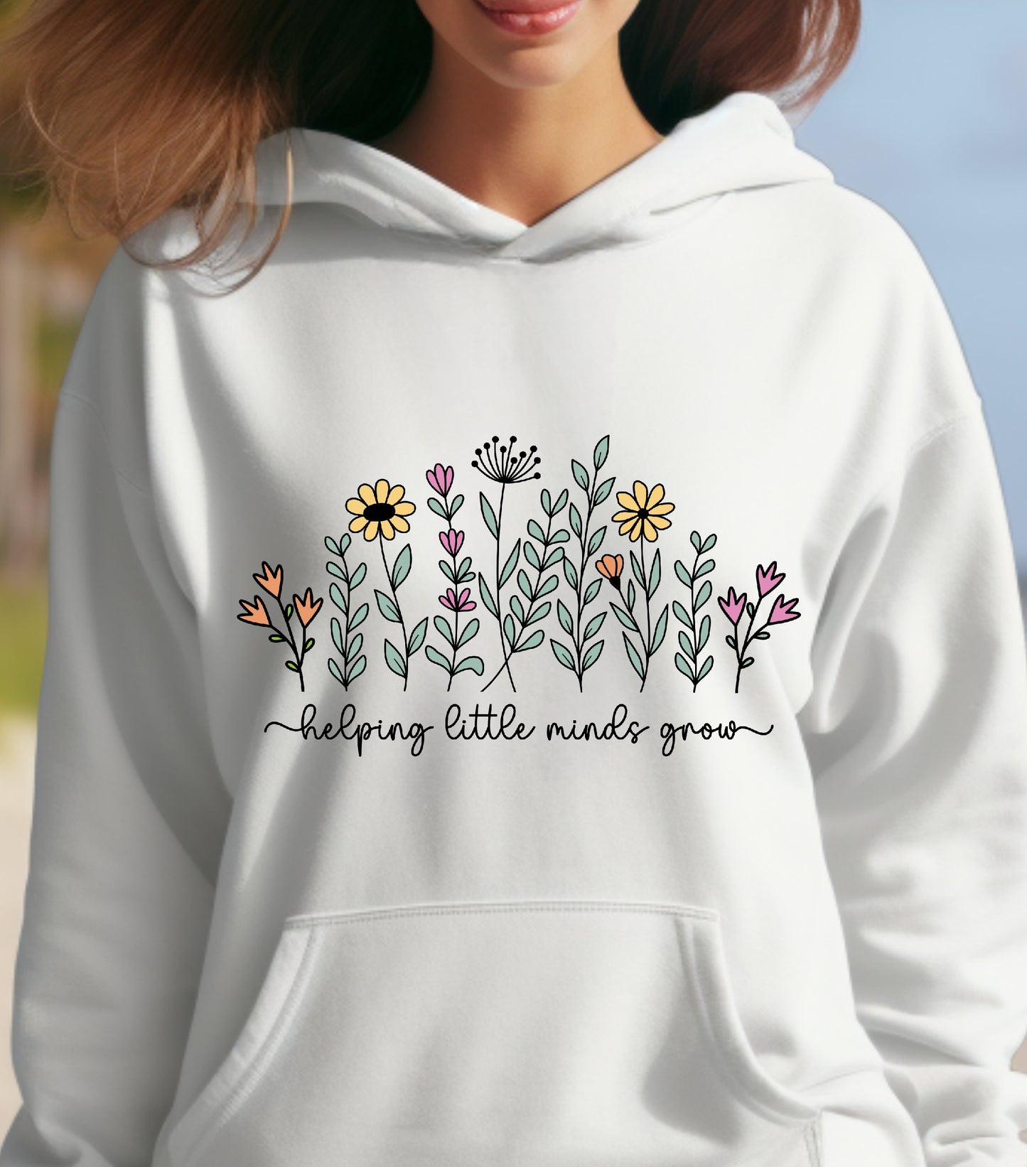 Teacher Wildflowers Hoodie, Helping Little Minds Grow Hoodie, Teacher Boho Flowers Hoodie, Gift for Teacher Hoodie