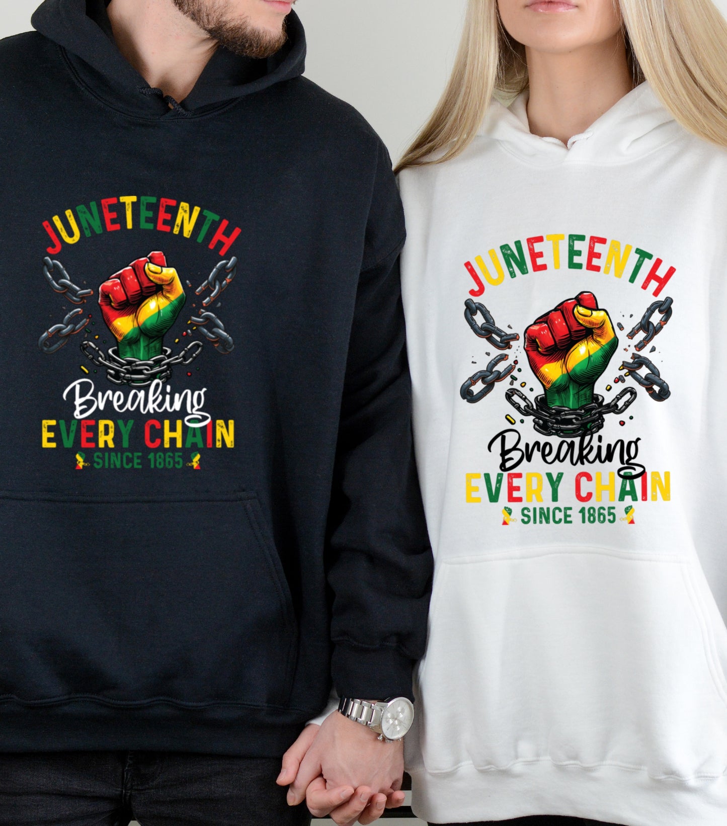 Breaking Every Chain Hoodie, Since 1865 Women Men Juneteenth Freedom Hoodie, Juneteenth 1865 hoodie,  Black History Hoodie, Black Freedom Hoodie
