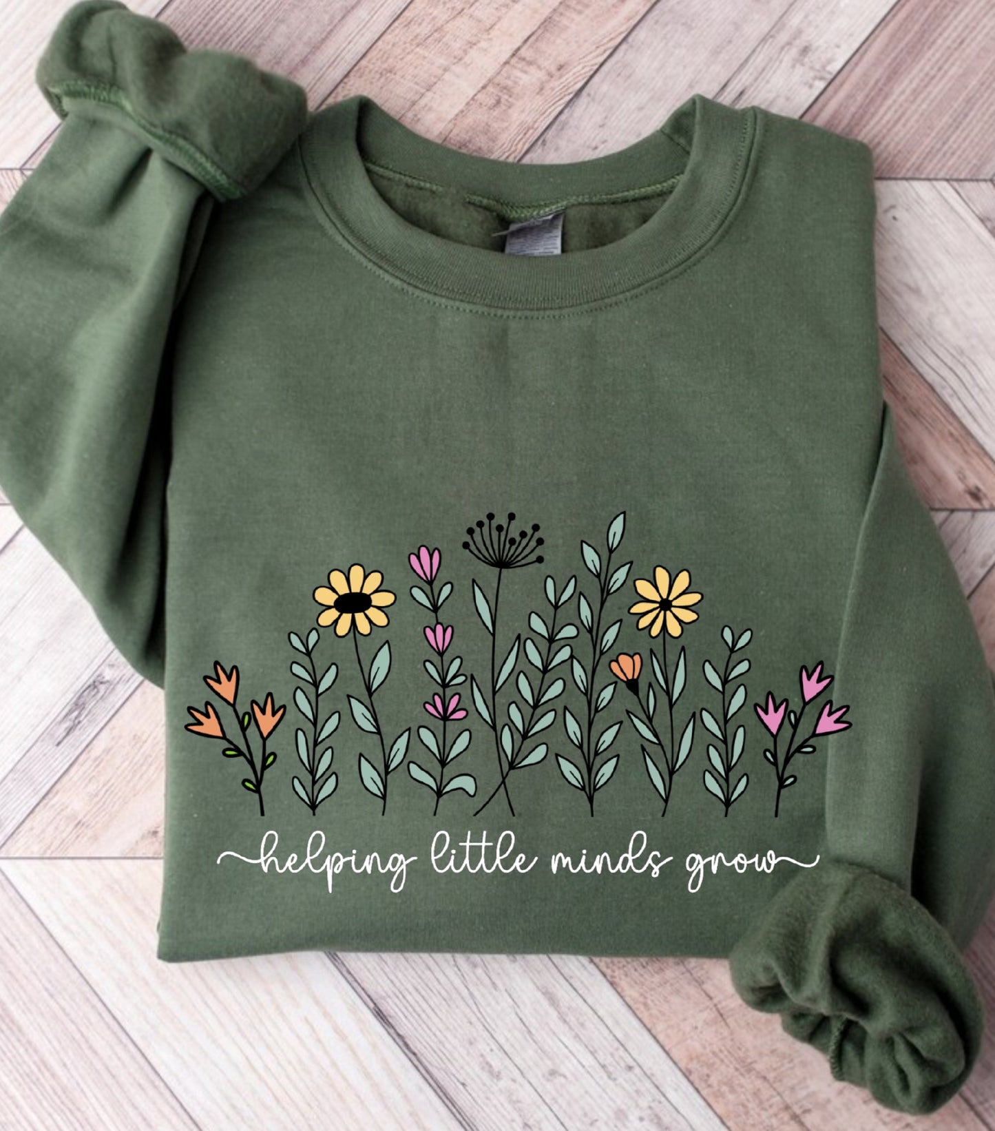 Teacher Wildflowers Sweatshirt, Helping Little Minds Grow Sweatshirt, Teacher Boho Flowers sweatshirt, Gift for Teacher sweatshirt