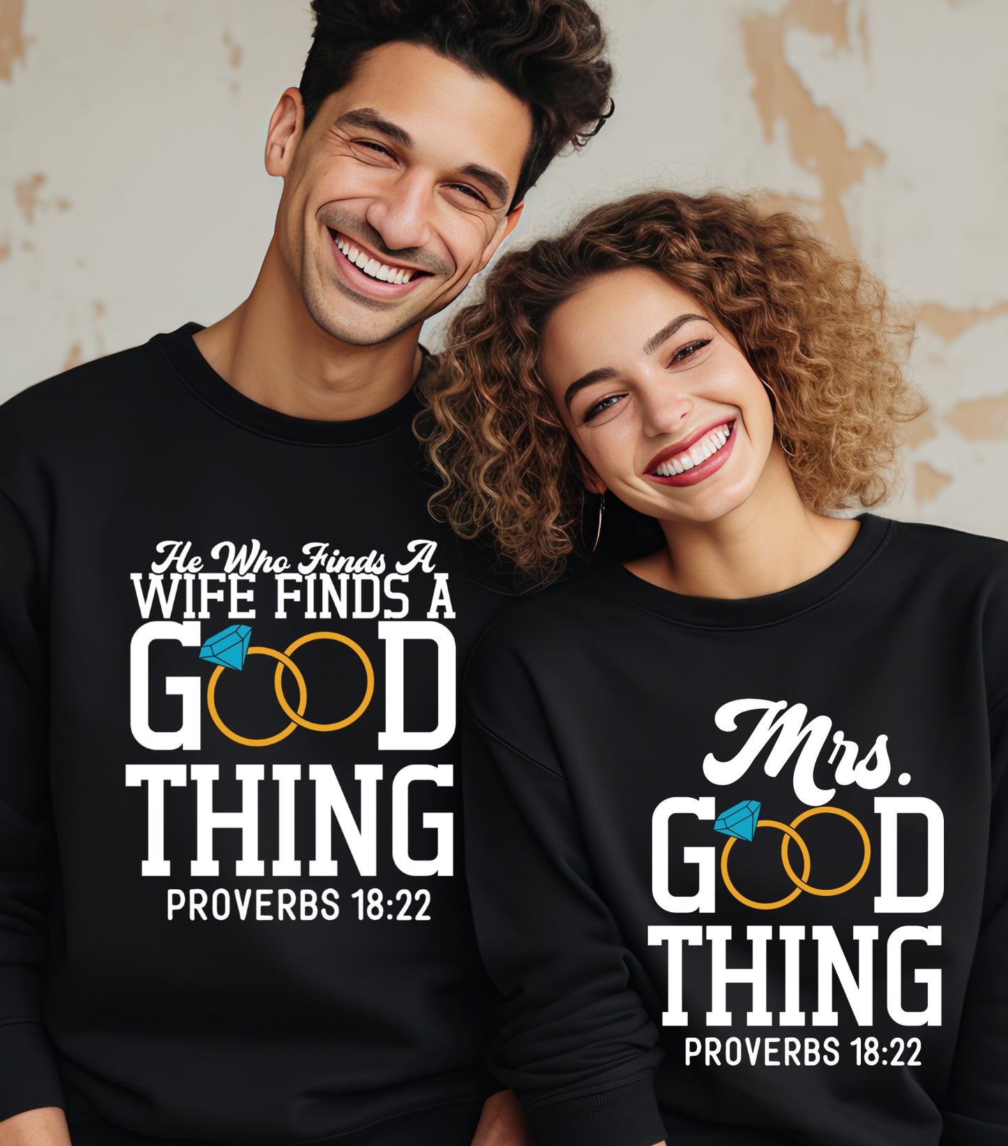 He Who Finds A Wife Sweatshirt, Finds A Good Thing Sweatshirt, Wifey found sweatshirt,   Couple, Husband and wife Sweatshirt