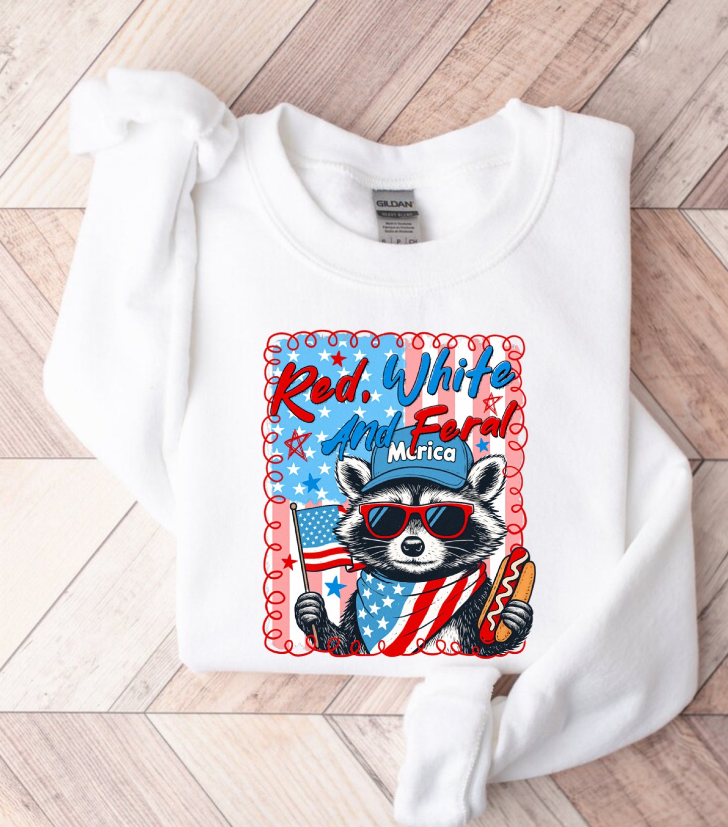 Red White And Feral Sweatshirt, Funny USA Sweatshirt, Funny Raccoon Sweatshirt,  Hotdog Raccoon sweatshirt,  Merica Sweatshirt