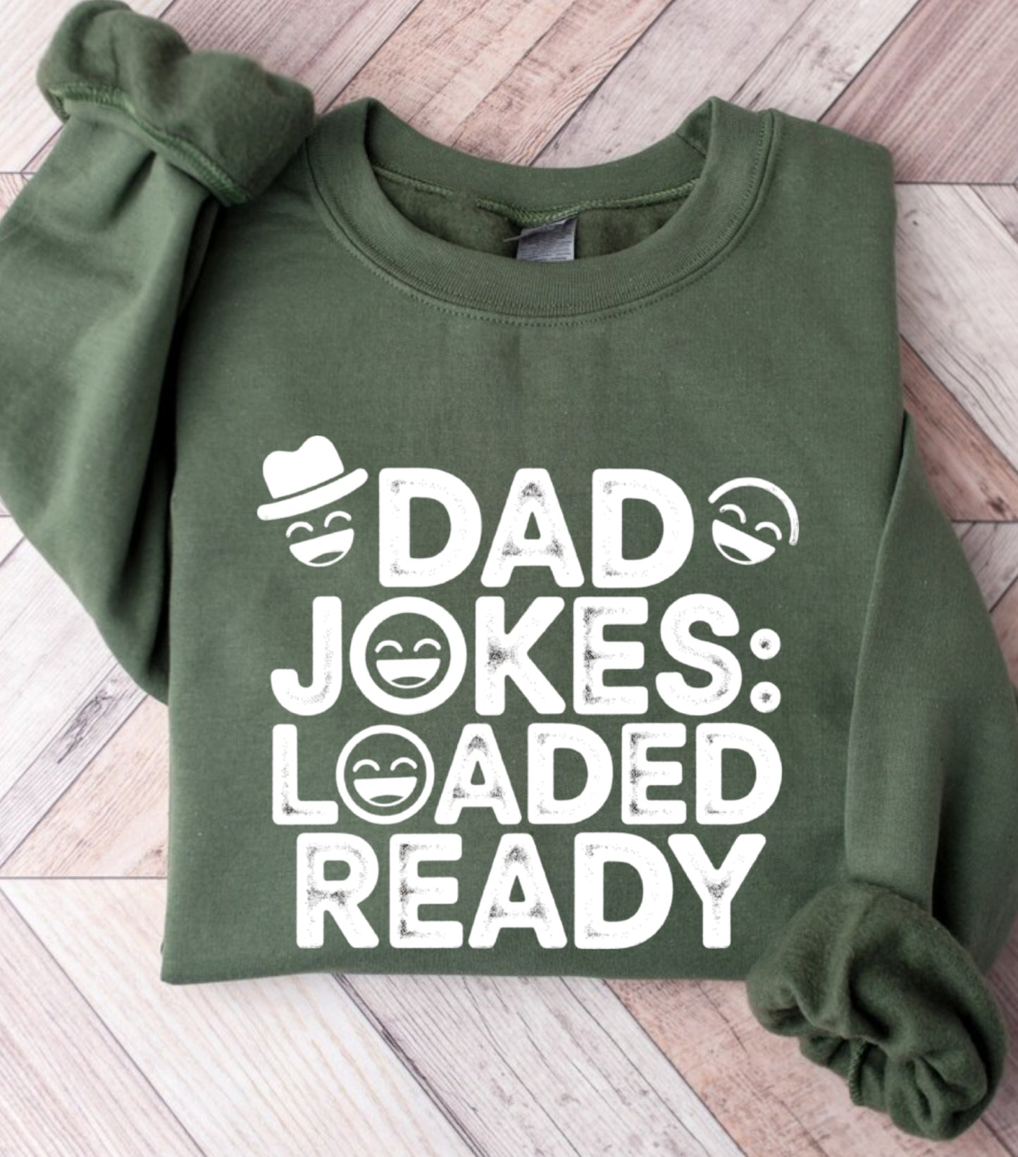 Dad Jokes Loaded Ready Sweatshirt, Funny Father sweatshirt, Humor Retro sweatshirt, happy fathers day sweatshirt