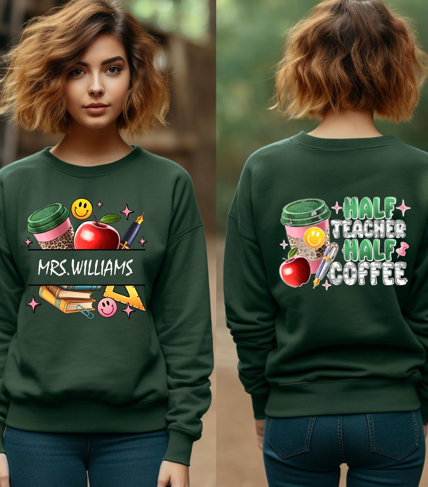 Half Teacher Half Coffee Sweatshirt, Custom Teacher Name Sweatshirt, Teacher Appreciation Gift Sweatshirt,  Teacher Coffee Custom Name Teacher Sweatshirt
