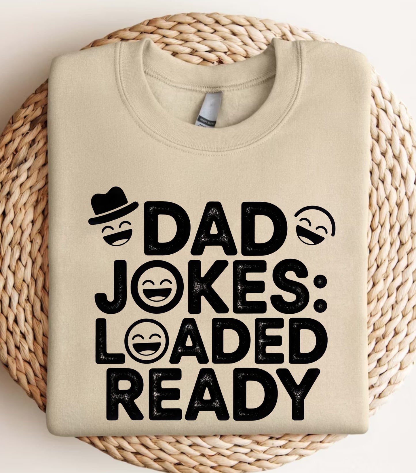 Dad Jokes Loaded Ready Sweatshirt, Funny Father sweatshirt, Humor Retro sweatshirt, happy fathers day sweatshirt