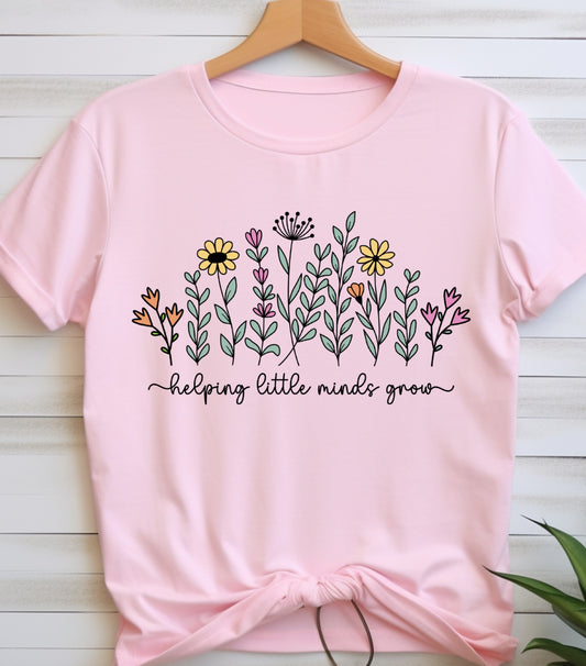 Teacher Wildflowers Shirt, Helping Little Minds Grow T-Shirt, Teacher Boho Flowers shirt, Gift for Teacher shirt