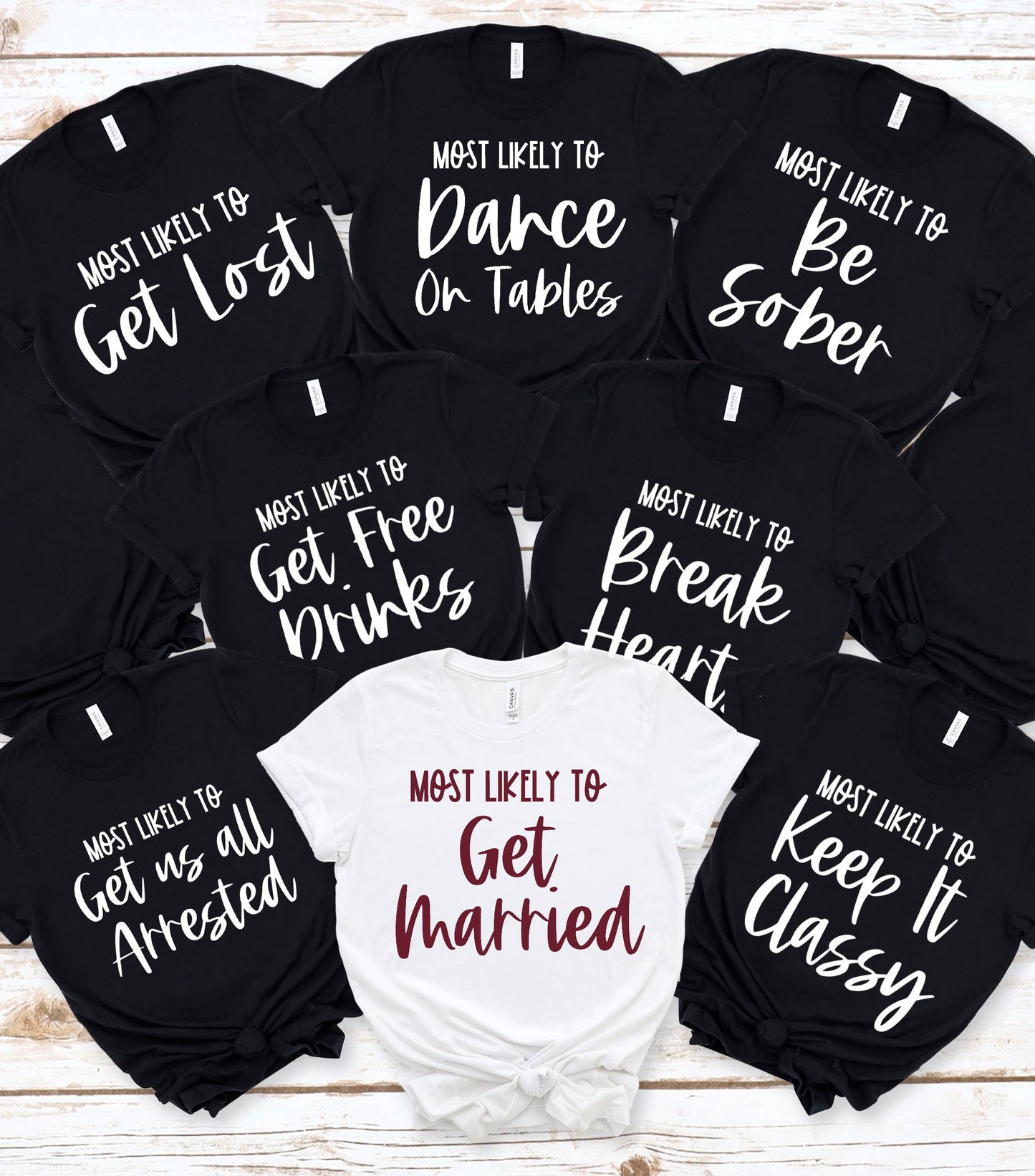 Most likely to Bachelorette Shirt, Funny Bachelorette Party Shirt, Bride tribe, Girls Trip shirt,   Wine Bachelorette Shirt