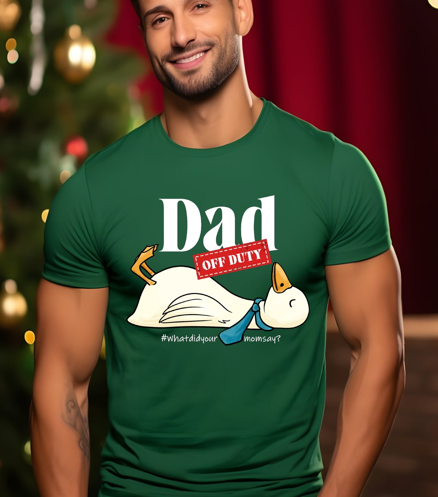 Dad Off Duty Shirt, Funny Goose Dad shirt, what did your mom says shirt,  funny dad quote shirt