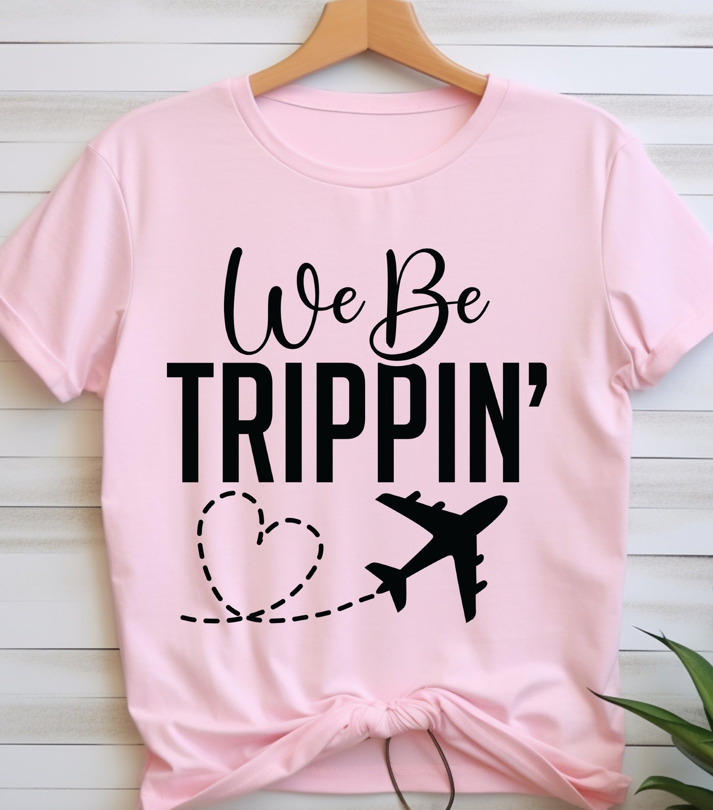 We Be Trippin T-Shirt, Summer vibes Shirt, Summer Vacation Shirt, We Be Trippin shirt