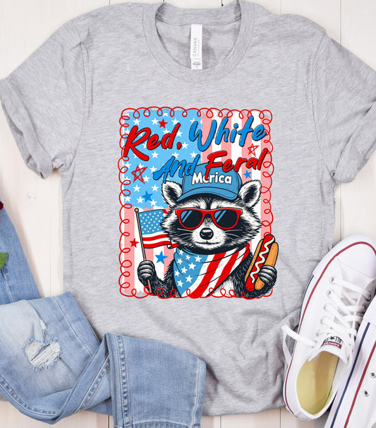 Red White And Feral Shirt, Funny USA Shirt, Funny Raccoon Shirt,  Hotdog Raccoon shirt,  Merica shirt